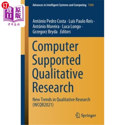 海外直订Computer Supported Qualitative Research: New Trends in Qualitative Research (Wcq 计算机支持的定性研究:定性研究