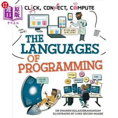 海外直订Click, Connect, Compute: The Languages of Progra... 点击，连接，计算：编程语言
