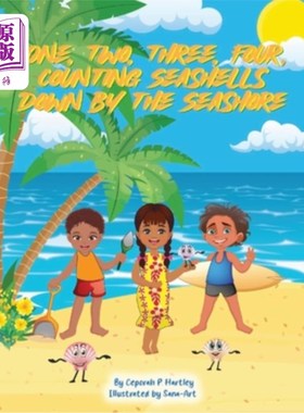 海外直订One, Two, Three, Four, Counting Seashells Down By The Seashore 一，二，三，四，在海边数贝壳