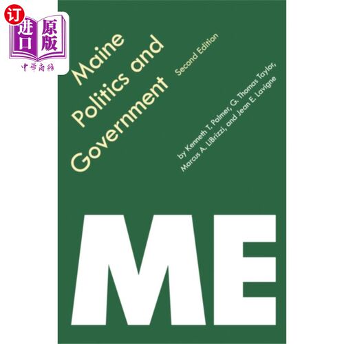 海外直订Maine Politics and Government 缅因州政治与政府