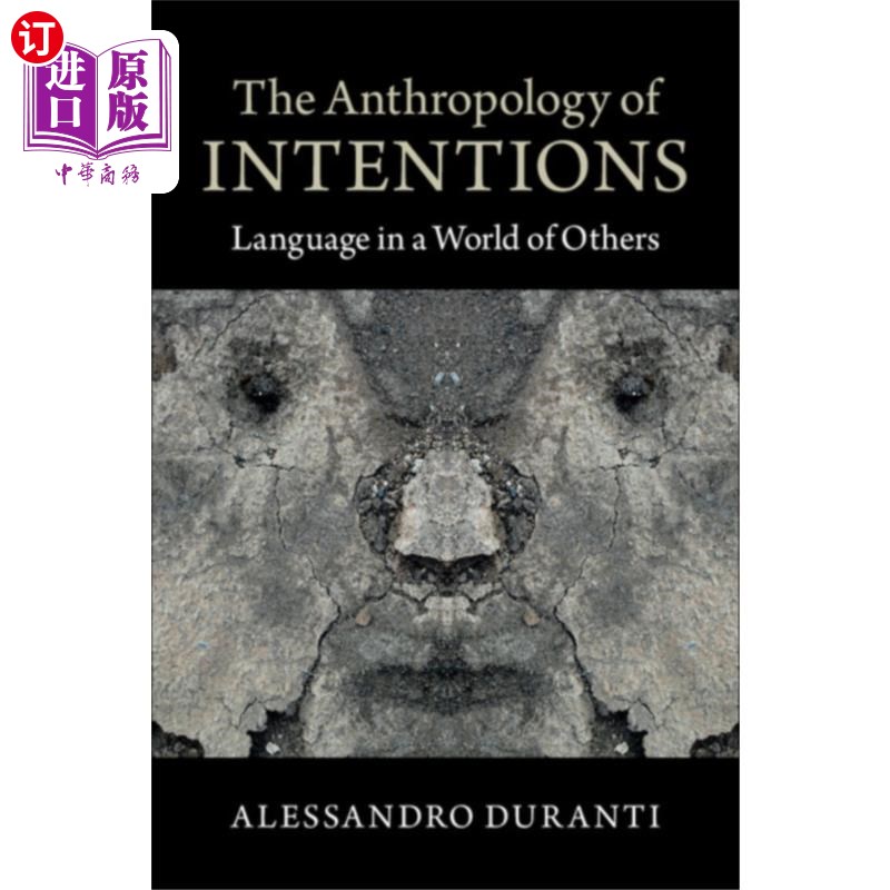 海外直订Anthropology of Intentions 意向人类学