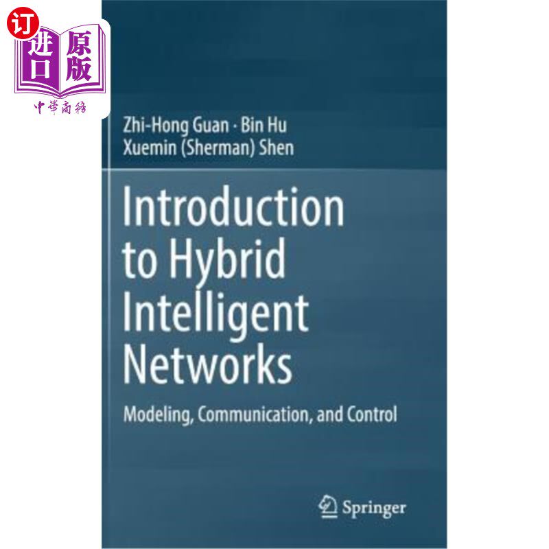 海外直订Introduction to Hybrid Intelligent Networks: Modeling, Communication, and Contro 混合智能导论:建模、通