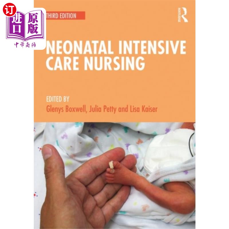 海外直订医药图书Neonatal Intensive Care Nursing 新生儿重症监护护理