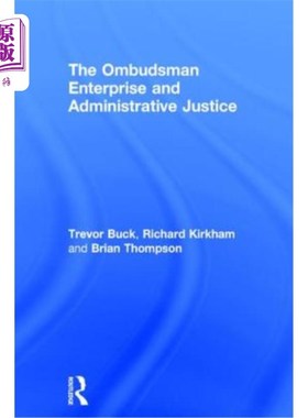 海外直订The Ombudsman Enterprise and Administrative Justice 监察员、企业和行政司法