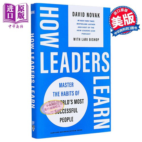 引领者如何学习 掌握世界成功人士的习惯 How Leaders Learn 英文原版 David Novak and Lari Bishop 【中商原版】