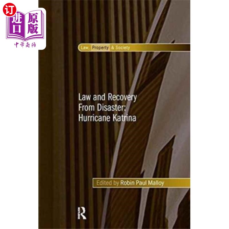 海外直订Law and Recovery From Disaster: Hurricane Katrina 法律与灾后恢复:卡特里娜飓风