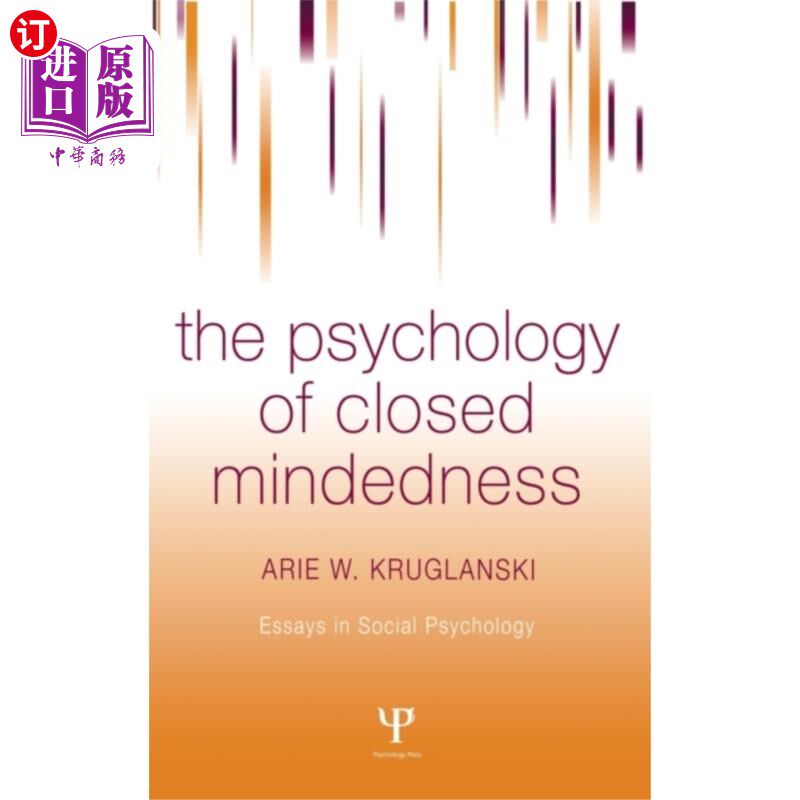 海外直订psychology of closed mindedness 思想封闭心理学