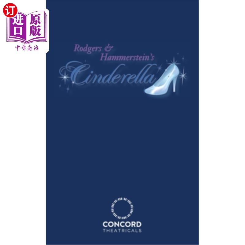 海外直订Rodgers & Hammerstein's Cinderella 罗杰斯和汉默斯坦的《灰姑娘》