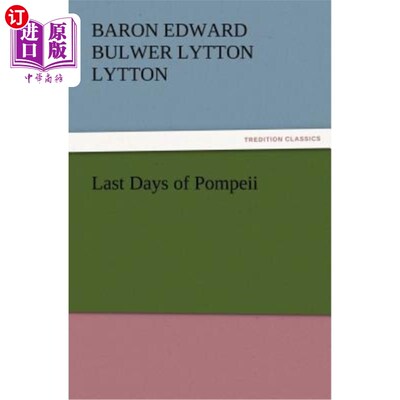 海外直订Last Days of Pompeii 庞贝的末日