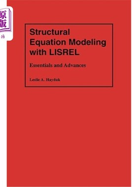海外直订Structural Equation Modeling with Lisrel: Essentials and Advances 用Lisrel建立结构方程模型的要点与进展