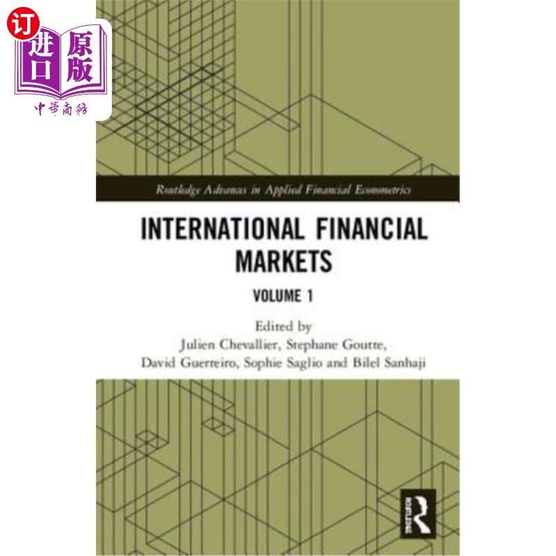 海外直订International Financial Markets: Volume 1 国际金融市场：第一卷
