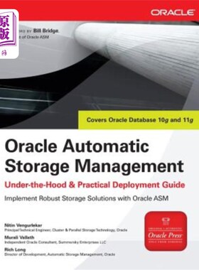 海外直订Oracle Automatic Storage Management: Under-The-Hood & Practical Deployment Guide 《Oracle自动存