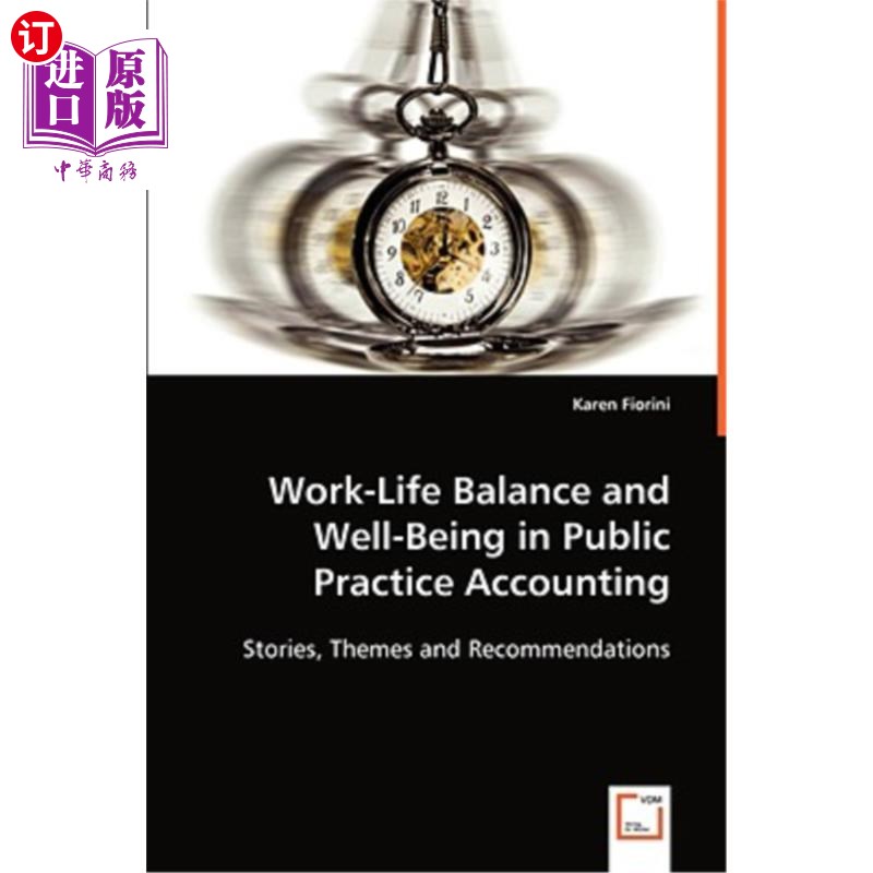 海外直订Work-Life Balance and Well-Being in Public Practice Accounting 公共实践会计中的工作与生活平衡与福祉