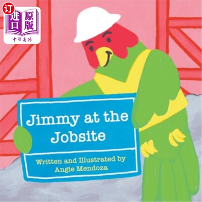 海外直订Jimmy at the Jobsite 吉米在工地