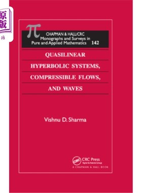 海外直订Quasilinear Hyperbolic Systems, Compressible Flows, and Waves 拟线性双曲系统，可压缩流和波