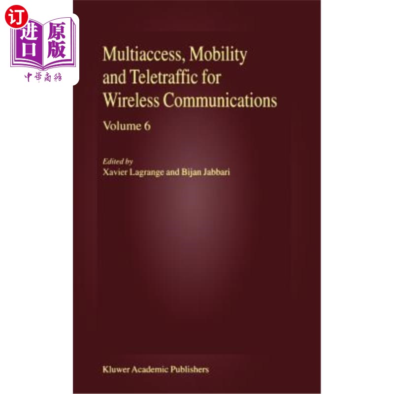 海外直订Multiaccess, Mobility and Teletraffic for Wireless Communications, Volume 6 无线通信的多址，移动性和远程通