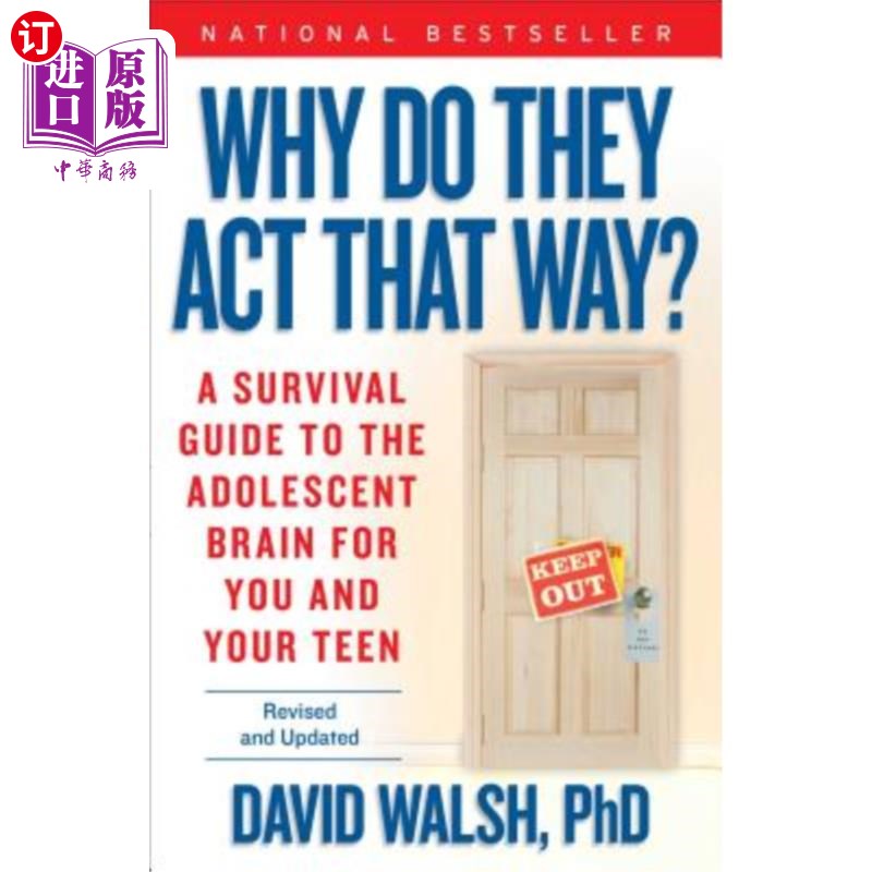 海外直订Why Do They Act That Way?: A Survival Guide to the Adolescent Brain for You and  为什么他们会那样做?:你和你