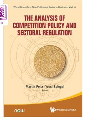 海外直订The Analysis of Competition Policy and Sectoral Regulation 竞争政策与行业监管分析