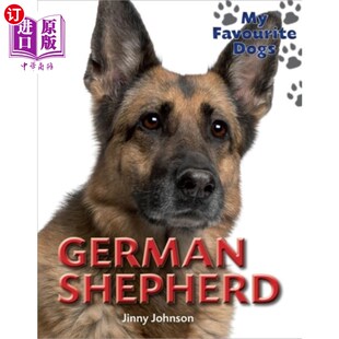 海外直订My Favourite Dogs: German Shepherd 我喜欢的狗：德国牧羊犬
