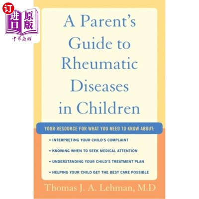 海外直订医药图书A Parent's Guide to Rheumatic Disease in Children 儿童风湿病的家长指南