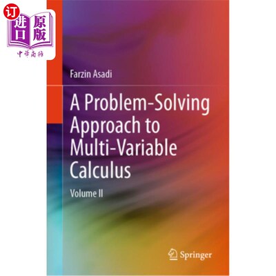 海外直订A Problem-Solving Approach to Multi-Variable Calculus: Volume II 多变量微积分的问题解决方法：第二卷