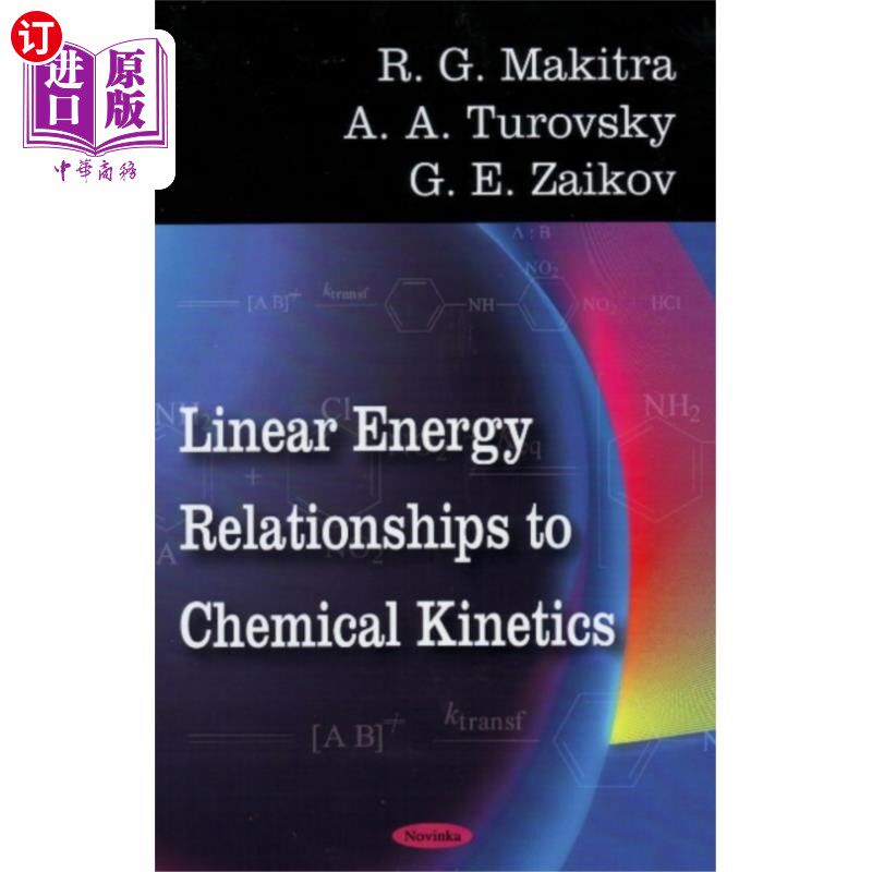 海外直订Linear Energy Relationships to Chemical Kinetics 化学动力学的线性能量关系
