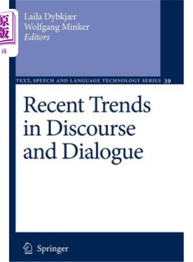海外直订Recent Trends in Discourse and Dialogue 话语与对话的最新趋势