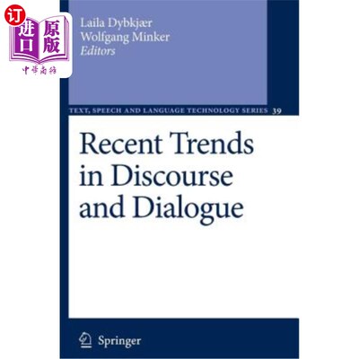 海外直订Recent Trends in Discourse and Dialogue 话语与对话的最新趋势