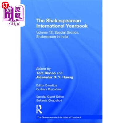 海外直订The Shakespearean International Yearbook: Volume 12: Special Section, Shakespear 莎士比亚国际年鉴:第12卷:特