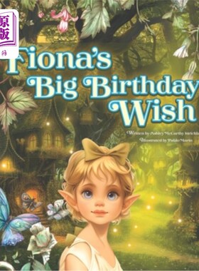 海外直订Fiona's Big Birthday Wish 菲奥娜最大的生日愿望