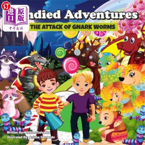 海外直订Candied Adventures: The Attack of the Gnark Worms 糖果冒险：Gnark蠕虫的攻击