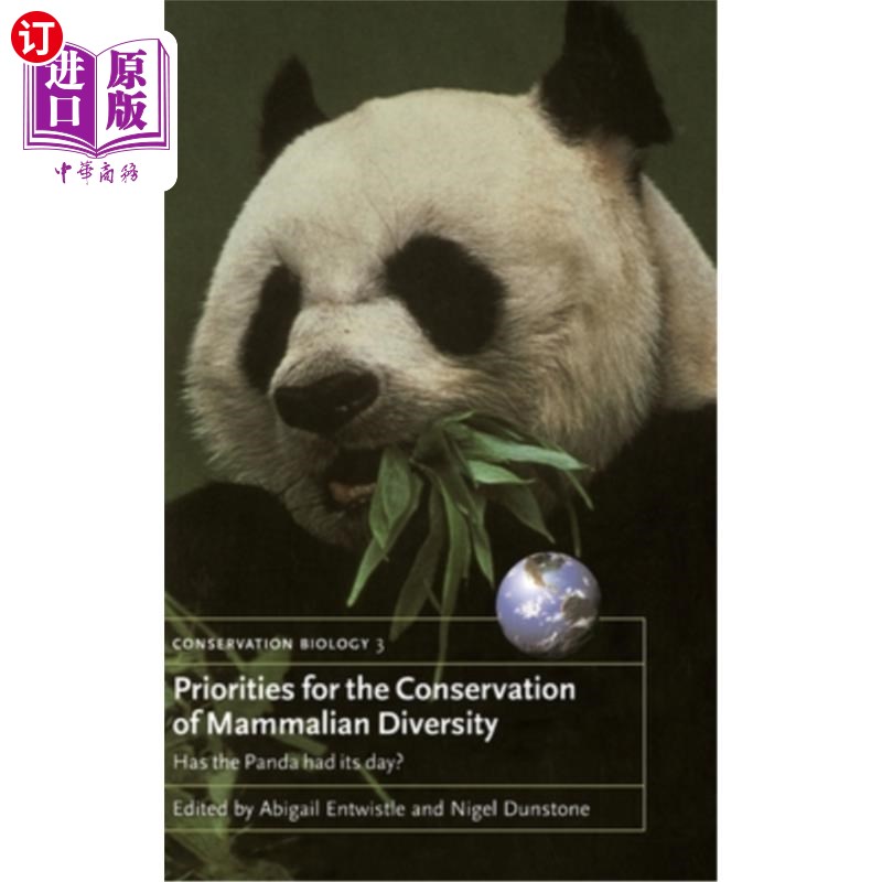 海外直订Priorities for the Conservation of Mammalian Diversity: Has the Panda Had Its Da 哺乳动物多样性保护的优先事