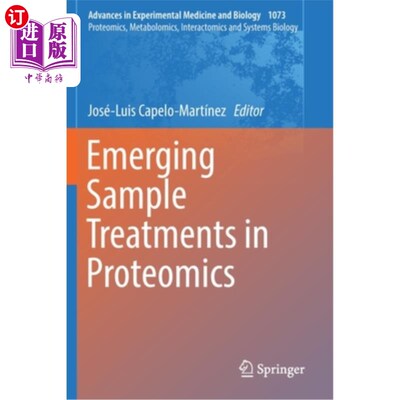 海外直订Emerging Sample Treatments in Proteomics 蛋白质组学中新兴的样本处理