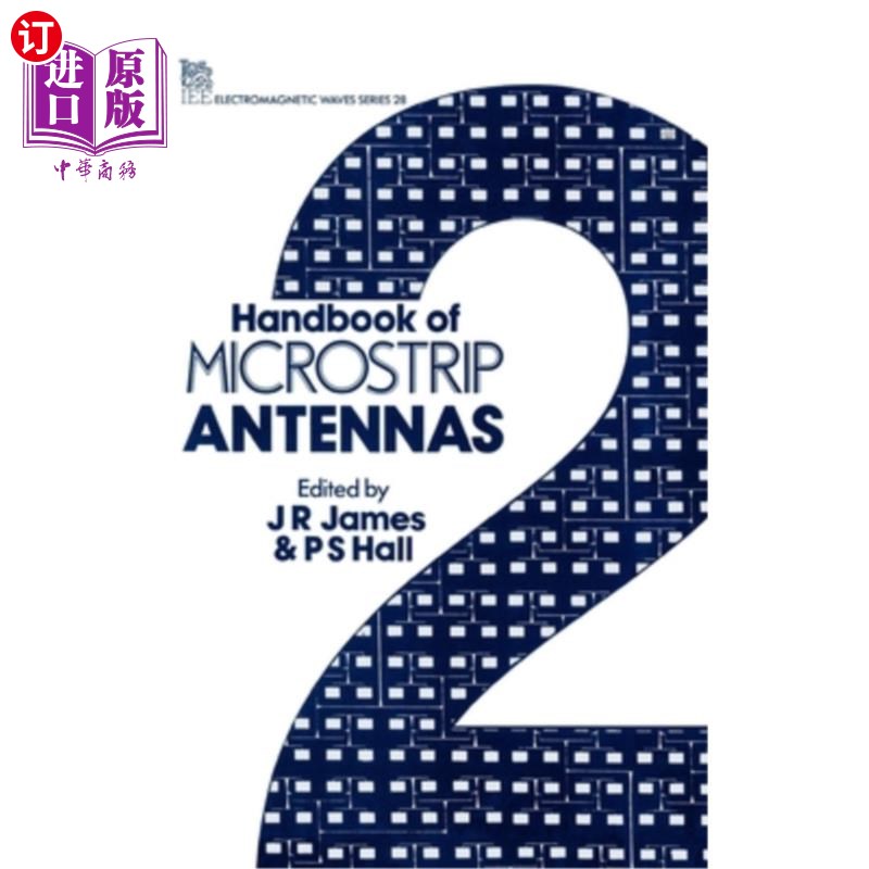 海外直订Handbook of Microstrip Antennas 微带天线手册