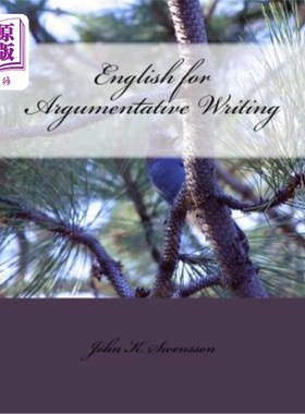 海外直订English for Argumentative Writing, 2nd Edition 议论文写作英语，第2版