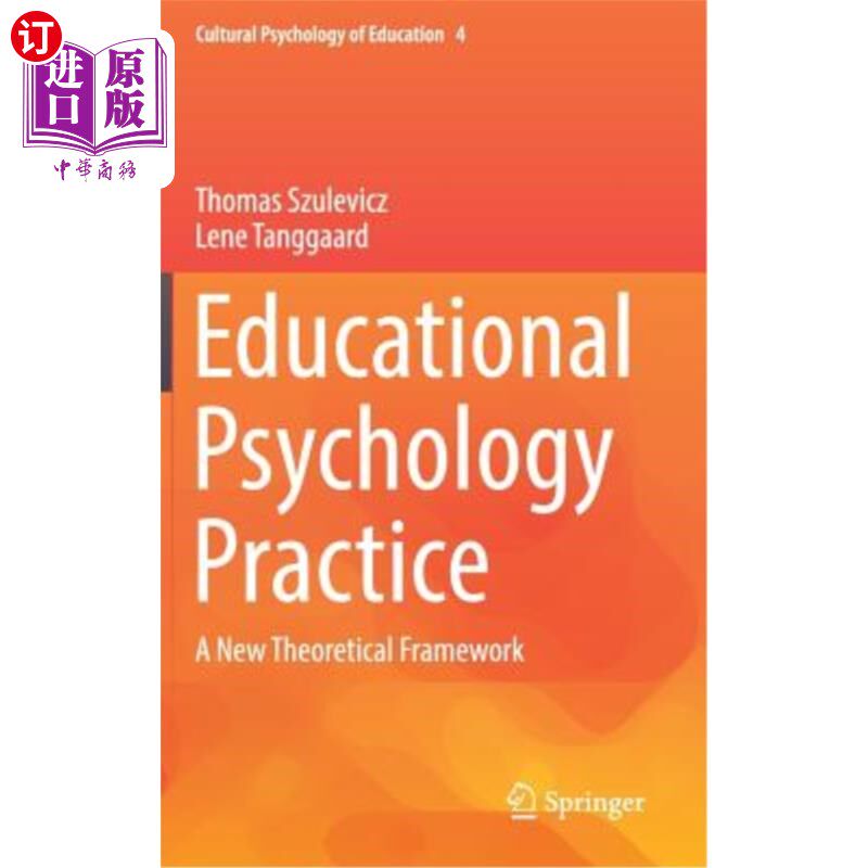 海外直订Educational Psychology Practice: A New Theoretical Framework 教育心理学实践:一个新的理论框架