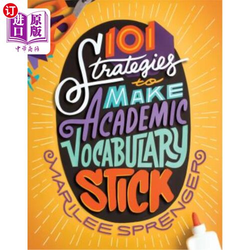 海外直订101 Strategies to Make Academic Vocabulary Stick 101使学术词汇更具说服力的策略