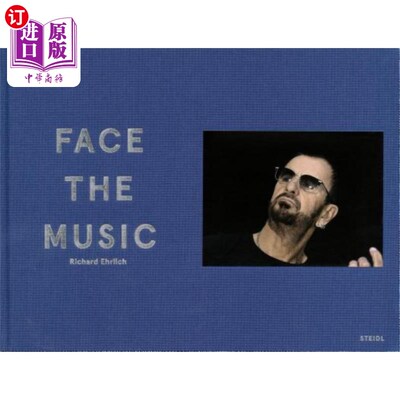海外直订Richard Ehrlich: Face the Music 理查德·埃利希：面对现实