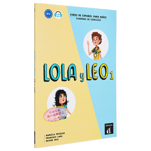 西班牙少儿教材 Lola y Leo 1 学生练习册 A1.1 Lola y Leo 1 Cuaderno de ejercicios 西语 西班牙语原版【中商原版】
