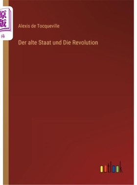 海外直订德语 Der alte Staat und Die Revolution 旧的国家和革命