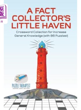 海外直订A Fact Collector's Little Haven Crossword Collection for Increase General Knowle 一个事实收藏家的小黑文纵横