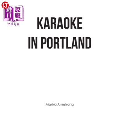 海外直订Karaoke in Portland 卡拉ok在波特兰