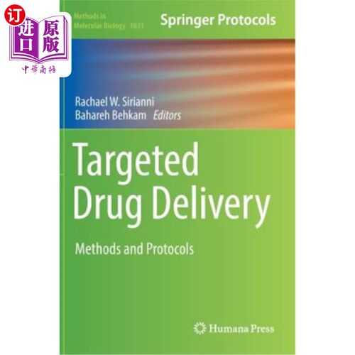 海外直订医药图书Targeted Drug Delivery: Methods and Protocols 靶向给药:方法和方案