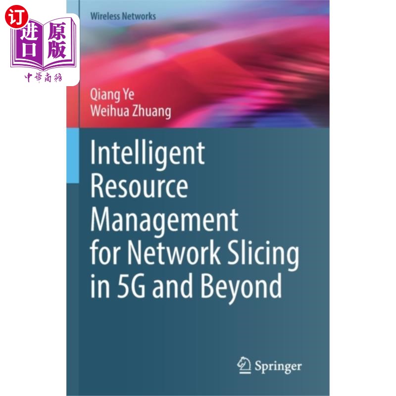 海外直订Intelligent Resource Management for Network Slic... 5G及以后切片的智能资源管理