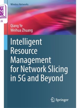 海外直订Intelligent Resource Management for Network Slic... 5G及以后切片的智能资源管理