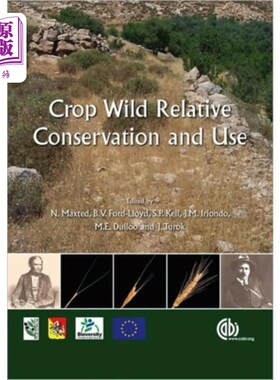 海外直订Crop Wild Relative Conservation and Use 野生植物的保护与利用