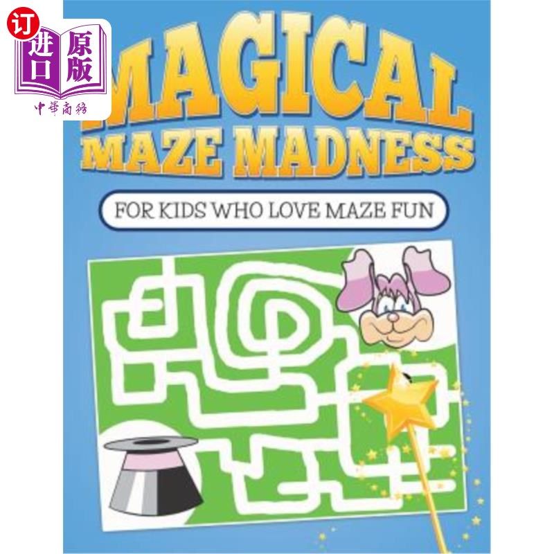海外直订magical maze madness: for kids who love maze fun 魔法