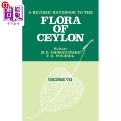 海外直订A Revised Handbook of the Flora of Ceylon - Volume 7 锡兰植物区系修订手册第7卷