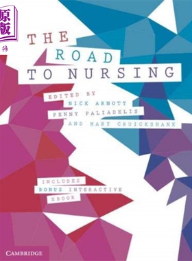 现货 护理之路 Road to Nursing 英文原版 Nick Arnott 剑桥大学出版社医学书【中商原版】