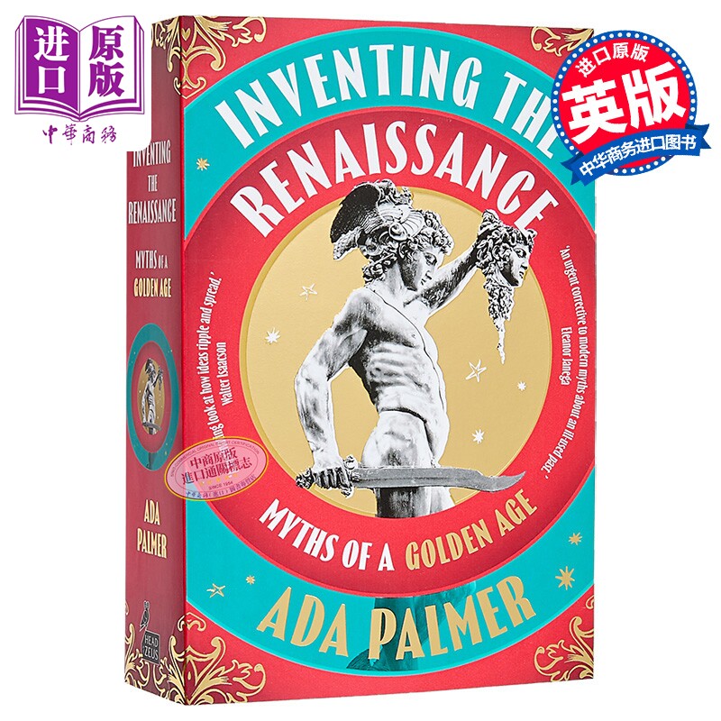 艾达帕梅尔 发明文艺复兴 黄金时代的传说 Inventing the Renaissance 英文原版 Ada Palmer 历史【中商原版】